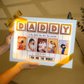 Dad, You Are My World LED Frame